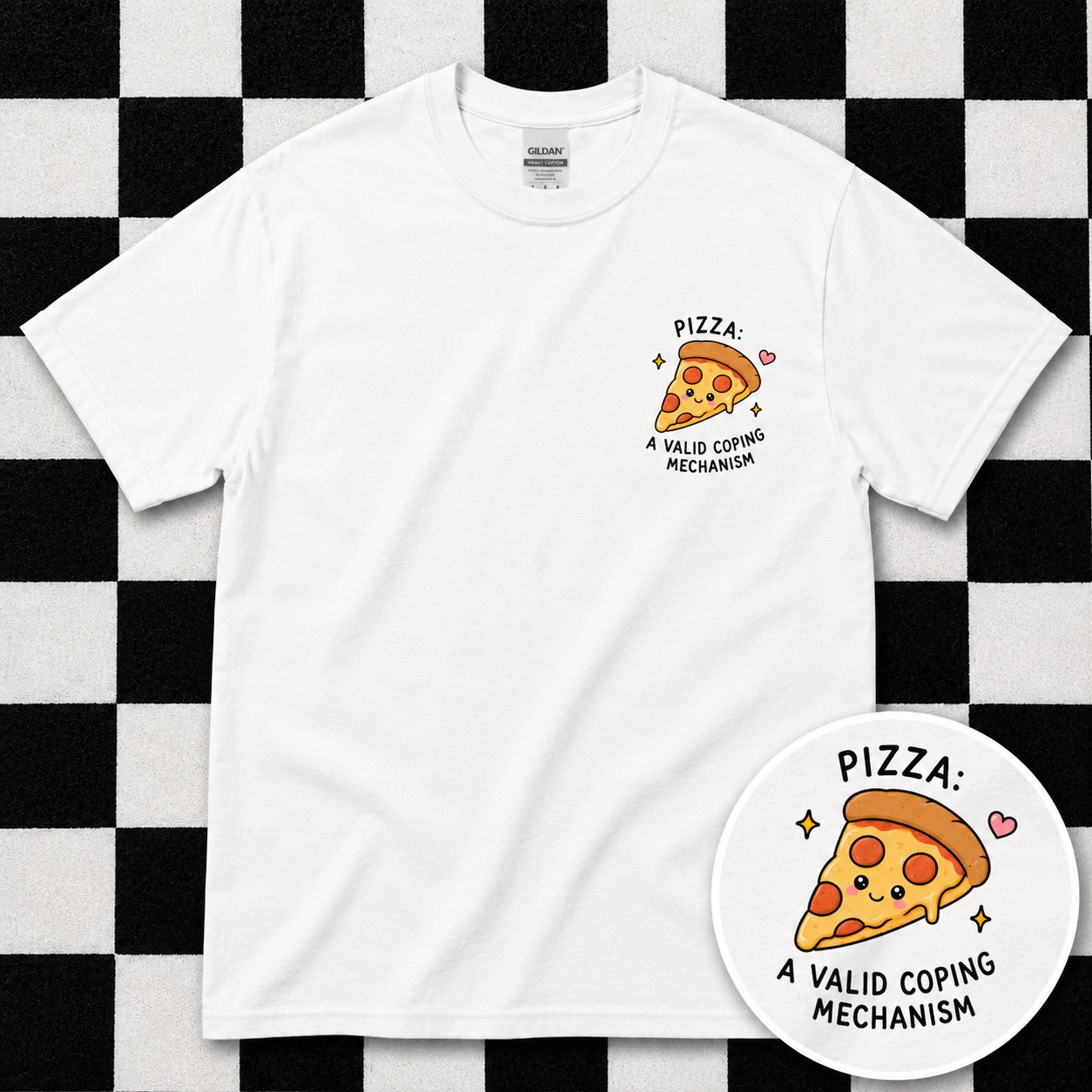 Pizza: A Valid Coping Mechanism T Shirt