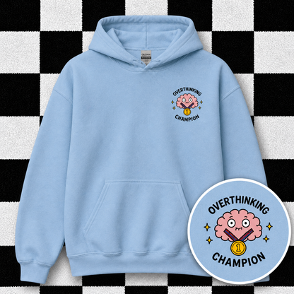 Overthinking Champion Hoodie