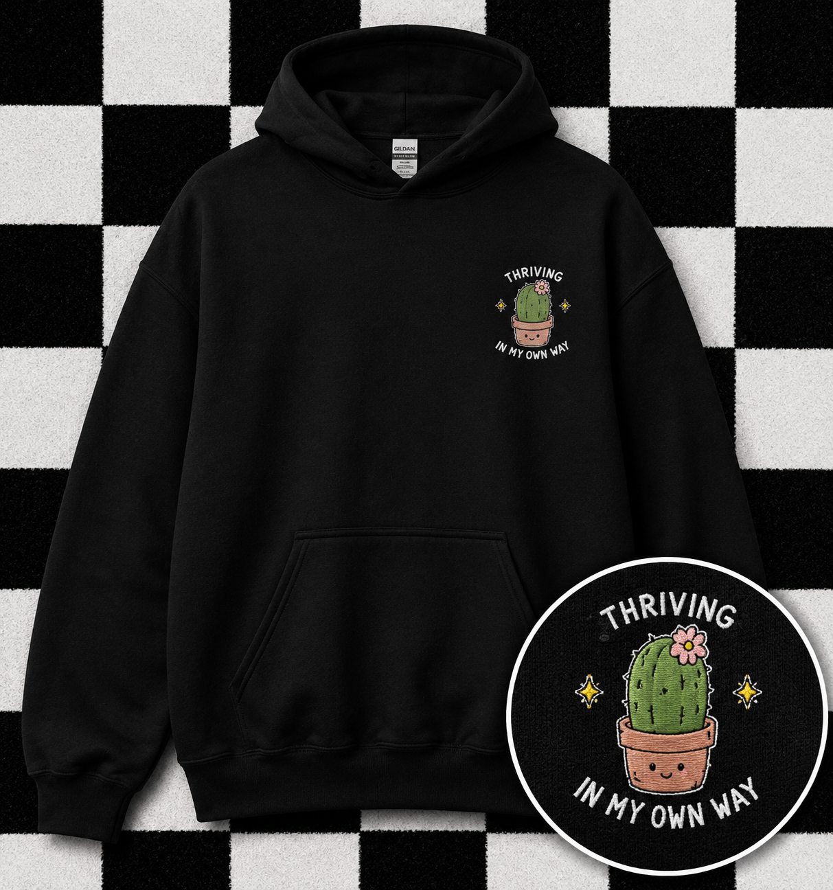 Thriving In My Own Way Hoodie