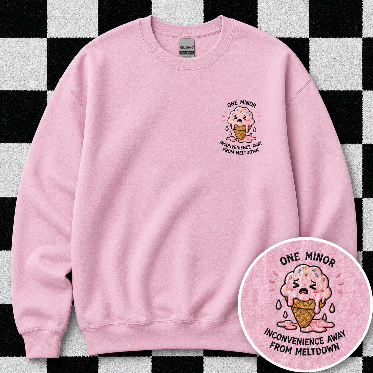 One Minor Inconvenience Away From Meltdown Sweatshirt