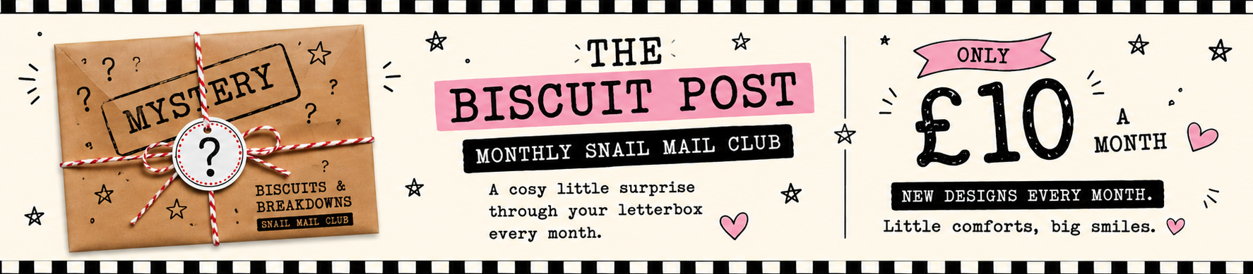 A promotional banner for 'The Biscuit Post Monthly Snail Mail Club' featuring a brown cardboard 'Mystery Biscuit Post' wrapped in twine on the left, and pricing and description text on the right against a white background with black decorative borders and pink accents.