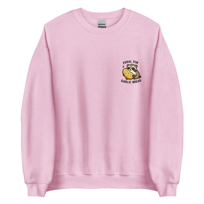 feral for garlic bread funny sweatshirt pink
