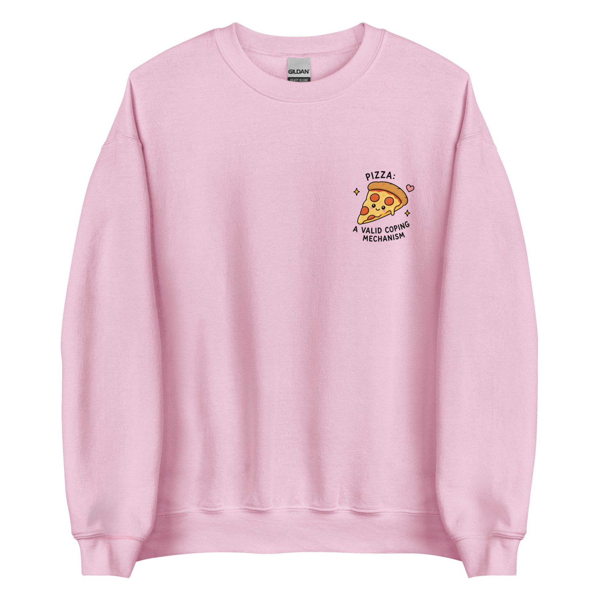 Pizza: A Valid Coping Mechanism Sweatshirt