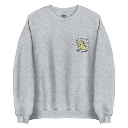 its okay not to be okay sweatshirt