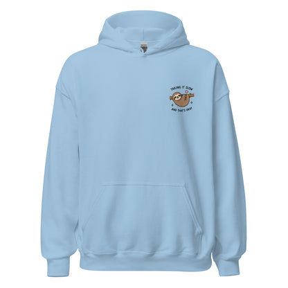 taking it slow hoodie
