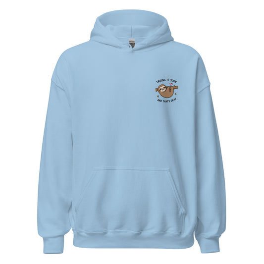 taking it slow hoodie